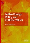 Indian Foreign Policy and Cultural Values