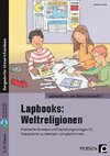 Lapbooks: Weltreligionen - Sekundarstufe I