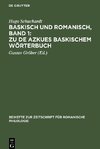 Baskisch und Romanisch, Band 1: Zu de Azkues Baskischem Wörterbuch