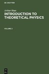 Introduction to Theoretical Physics, Volume 2, Introduction to Theoretical Physics Volume 2