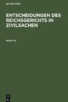 Entscheidungen des Reichsgerichts in Zivilsachen, Band 44, Entscheidungen des Reichsgerichts in Zivilsachen Band 44
