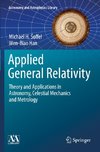 Applied General Relativity