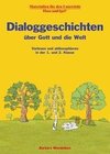 Dialoggeschichten über Gott und die Welt