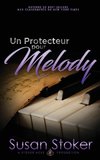 Un Protecteur pour Melody