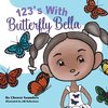 123'S with Butterfly Bella