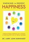 Knowing the Deepest Happiness