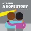 Let's Share a Hope Story
