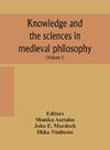 Knowledge And The Sciences In Medieval Philosophy