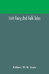 Irish Fairy And Folk Tales