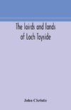 The Lairds And Lands Of Loch Tayside