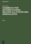 Hans Gross: Handbuch für Untersuchungsrichter als System der Kriminalistik. Teil 2