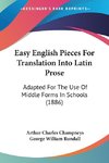 Easy English Pieces For Translation Into Latin Prose