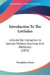 Introduction To The Leitfaden