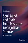 Soul, Mind and Brain from Descartes to Cognitive Science