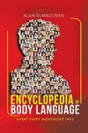 Encyclopedia of Body Language