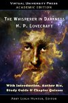 The Whisperer in Darkness (Academic Edition)