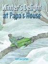 Winter's Delight at Papa's House