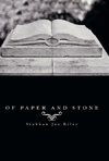 Of Paper and Stone