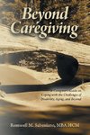Beyond Caregiving