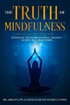 The Truth of Mindfulness