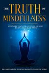 The Truth of Mindfulness