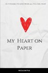 My Heart on Paper