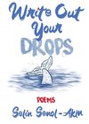 Write Out Your Drops