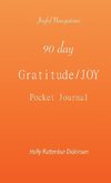 90 day Gratitude/JOY Pocket Journal