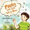 Franky and The Worry Bees