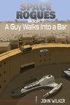 A Guy Walks Into a Bar