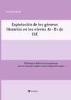 Explotación de géneros literarios  en los niveles A1-B1 de ELE