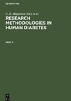 Research Methodologies in Human Diabetes, Part 2, Research Methodologies in Human Diabetes Part 2