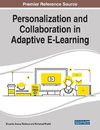 Personalization and Collaboration in Adaptive E-Learning