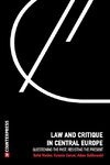 Law and Critique in Central Europe