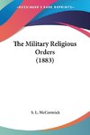 The Military Religious Orders (1883)