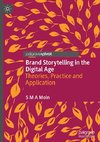 Brand Storytelling in the Digital Age