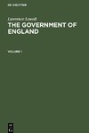 The Government of England, Volume 1, The Government of England Volume 1