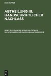 Abtheilung III: Handschriftlicher Nachlass, Band 19 (III, Band 6), Moralphilosophie, Rechtsphilosophie und Religionsphilosophie
