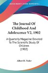 The Journal Of Childhood And Adolescence V2, 1902