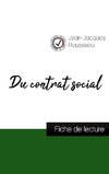 Du contrat social de Jean-Jacques Rousseau (fiche de lecture et analyse complète de l'oeuvre)