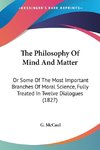 The Philosophy Of Mind And Matter