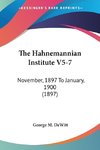 The Hahnemannian Institute V5-7