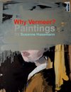 Why Vermeer?