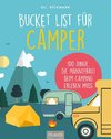 Die Bucket-List für Camper