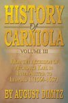 History of Carniola Volume III