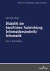 Didaktik der beruflichen Fachrichtung Informationstechnik/Informatik