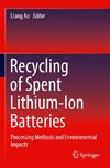 Recycling of Spent Lithium-Ion Batteries
