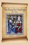 The Road to Hastings