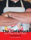 The Cookbook for Men Who Must