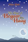 The Saga of Hegaar the Haag Vol. II